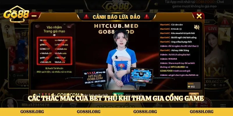 Các thắc mắc của bet thủ khi tham gia cổng game