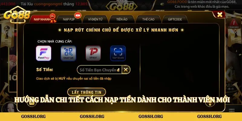 Hướng dẫn chi tiết cách nạp tiền dành cho thành viên mới